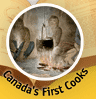 Canada's First Cooks
