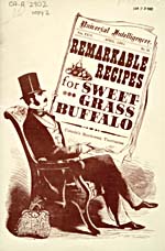 Title page of cookbook, REMARKABLE RECIPES FOR SWEET-GRASS BUFFALO, featuring an illustration of a man sitting in an armchair, reading a newspaper with the cookbook title as a headline