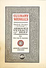 Title page of cookbook, CULINARY WRINKLES: PRACTICAL RECIPES FOR USING ARMOUR'S EXTRACT OF BEEF