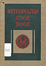 English cover, reading METROPOLITAN COOK BOOK, of French cookbook, MANUEL DE CUISINE DE LA COMPAGNIE D'ASSURANCE-VIE METROPOLITAN LIFE