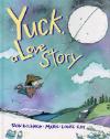 Image of Cover: Yuck, a Love Story