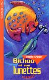 Image of Cover: Bichou et ses lunettes
