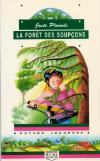 Image of Cover: La Forêt des soupçons 