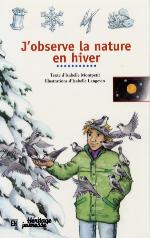 Image of Cover: J'observe la nature en hiver