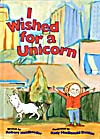 Cover of book, I WISHED FOR A UNICORN