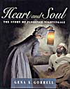 Couverture du livre, HEART AND SOUL: THE STORY OF FLORENCE NIGHTINGALE
