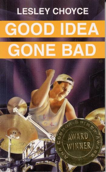 Image of Cover: Good Idea Gone Bad