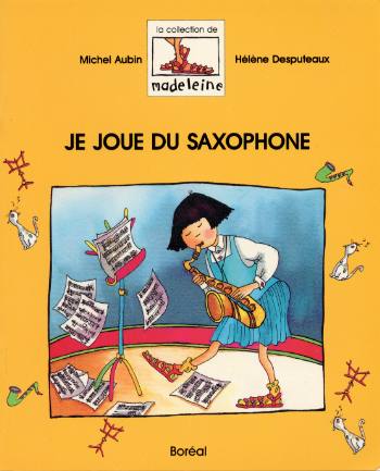Image of Cover: Je joue du saxophone