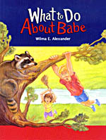Book Cover: WHAT TO DO ABOUT BABE