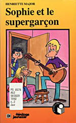 Photo of book cover: Sophie et le supergarçon