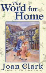 Cover of book, THE WORD FOR HOME