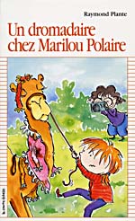 Cover of book, UN DROMADAIRE CHEZ MARILOU POLAIRE