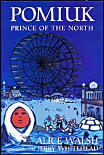 Couverture du livre, POMIUK, PRINCE OF THE NORTH